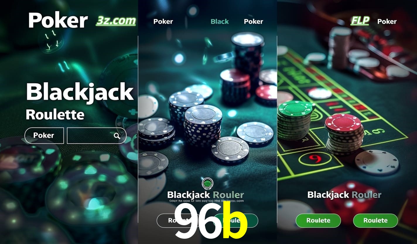 Cassino online 96b com Poker, Blackjack e Roleta ao vivo para jogadores do Brasil